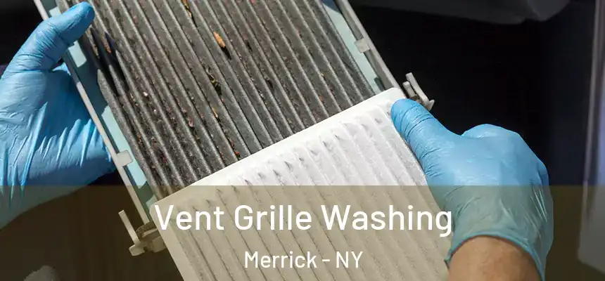  Vent Grille Washing Merrick - NY